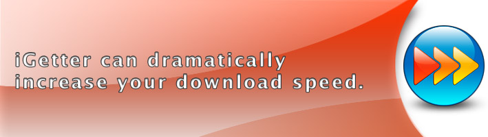 igetter speed up downloads